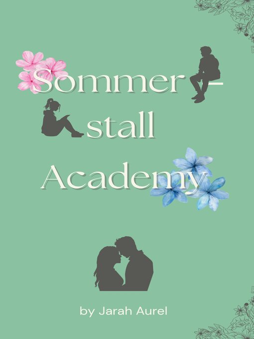 Title details for Sommerstall Academy by Jarah Aurel - Available